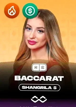 Baccarat Shangrila 5 live game cover